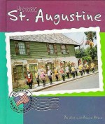 Historic St. Augustine - Sandra Steen, Susan Steen