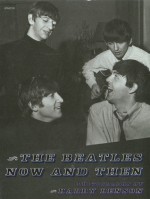 The Beatles: Now and Then - Harry Benson