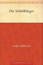 Die Schildbürger (German Edition) - Karl Simrock