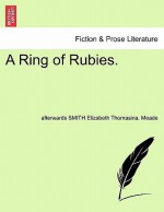 A Ring of Rubies - L.T. Meade