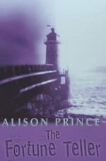 The Fortune Teller - Alison Prince