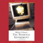 The Terminal Experiment - Robert J. Sawyer, Paul Hecht