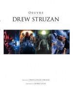 Drew Struzan: Oeuvre - Drew Struzan, Dylan Struzan, George Lucas