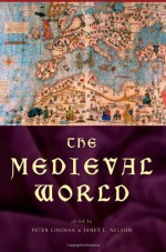 The Medieval World - Peter Linehan