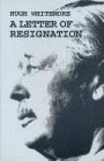 A Letter of Resignation (Plays) - Hugh Whitemore