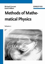 Methods of Mathematical Physics: Volume 2, Differential Equations - Richard Courant, David Hilbert