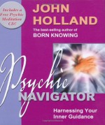 Psychic Navigator - John Holland