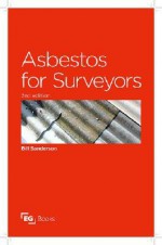 Asbestos for Surveyors - Bill Sanderson