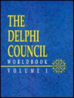 The Delphi Council: Worldbook Volume I (TORG Roleplaying Game Supplement, 20513) - Robert Maxwell, Bill Smith