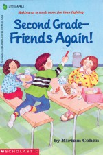 Second Grade Friends...again - Miriam Cohen