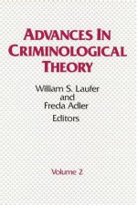 Advances In Criminological Theory - William S. Laufer