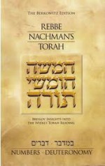 Rebbe Nachman's Torah Number-Deuteronomy - Rebbe Nachman of Breslov, Chaim Kramer, Y. Hall