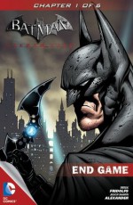 Batman: Arkham City: End Game #1 - Derek Fridolfs, Shawn Jason Alexander