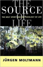 The Source of Life - Jürgen Moltmann, Margaret Kohl