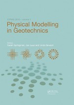 Physical Modelling in Geotechnics, Two Volume Set: Proceedings of the 7th International Conference on Physical Modelling in Geotechnics (Icpmg 2010), 28th June - 1st July, Zurich, Switzerland - Sarah Springman, Linda Seward, Jan Laue