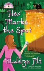 Hex Marks the Spot - Madelyn Alt