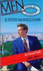 In Good Faith - Judith McWilliams