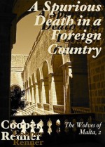 A Spurious Death in a Foreign Country - Cooper Renner