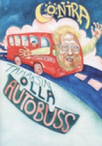 Tahaksin olla autobuss - Contra, Kristina Viin