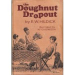 The Doughnut Dropout - E.W. Hildick