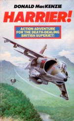 Harrier! - Donald MacKenzie