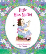 Little Miss Muffet - Iza Trapani