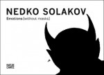 Nedko Solakov: Emotions (Without Masks) - Ralf Beil, Nedko Solakov