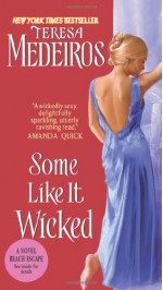 Some Like It Wicked - Teresa Medeiros