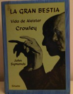 La gran bestia - John Symonds