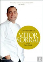 A Cozinha De Vítor Sobral - Vítor Sobral