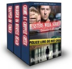 The Sisters' Week Series: Volumes 1-3 - Elizabeth Sherry