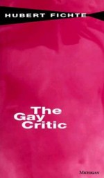 The Gay Critic - Hubert Fichte