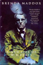 George's Ghosts: A New Life of W.B. Yeats - Brenda Maddox