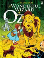 The Wonderful Wizard of Oz: Includes Read-and-Listen CDs (Dover Read and Listen) - L. Frank Baum, W.W. Denslow, Ted Menten