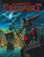 Buccaneers of Freeport - Ari Marmell, Rodney Thompson, Anthony Pryor