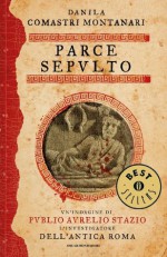 Parce sepulto (Oscar bestsellers) (Italian Edition) - Danila Comastri Montanari