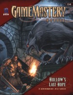 GameMastery Module D0: Hollow's Last Hope - Jason Bulmahn, F. Wesley Schneider