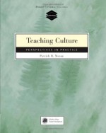 Teaching Culture: Perspectives in Practice - Patrick R. Moran