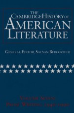 The Cambridge History of American Literature, volume 7: Prose Writing 1940-1990 - Sacvan Bercovitch