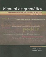 Manual de Gramatica: Grammar Reference for Students of Spanish - Zulma Iguina