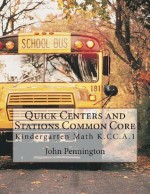 Quick Centers and Stations Common Core: Kindergarten K.CC.A.1 - John Pennington