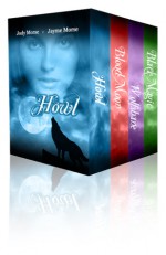 Howl Series, Books 1-4 - Jody Morse, Jayme Morse