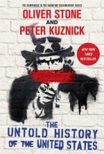 The Untold History of The United States - Oliver Stone, Peter Kuznick