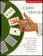 Start A Craft: Card Tricks - Eve Devereux