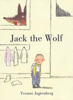 Jack the Wolf - Yvonne Jagtenberg