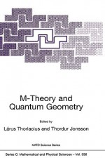 M-Theory and Quantum Geometry - Larus Thorlacius, Thordur Jonsson