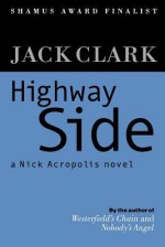 Highway Side - Jack Clark