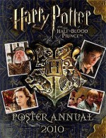 Harry Potter And The Half Blood Prince: Poster Annual 2010 - BBC