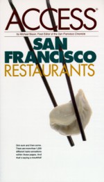 Access San Francisco Restaurants - Access Press, Mary Chase