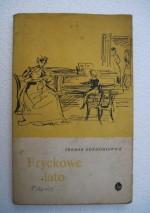 Fryckowe lato - Teodor Goździkiewicz